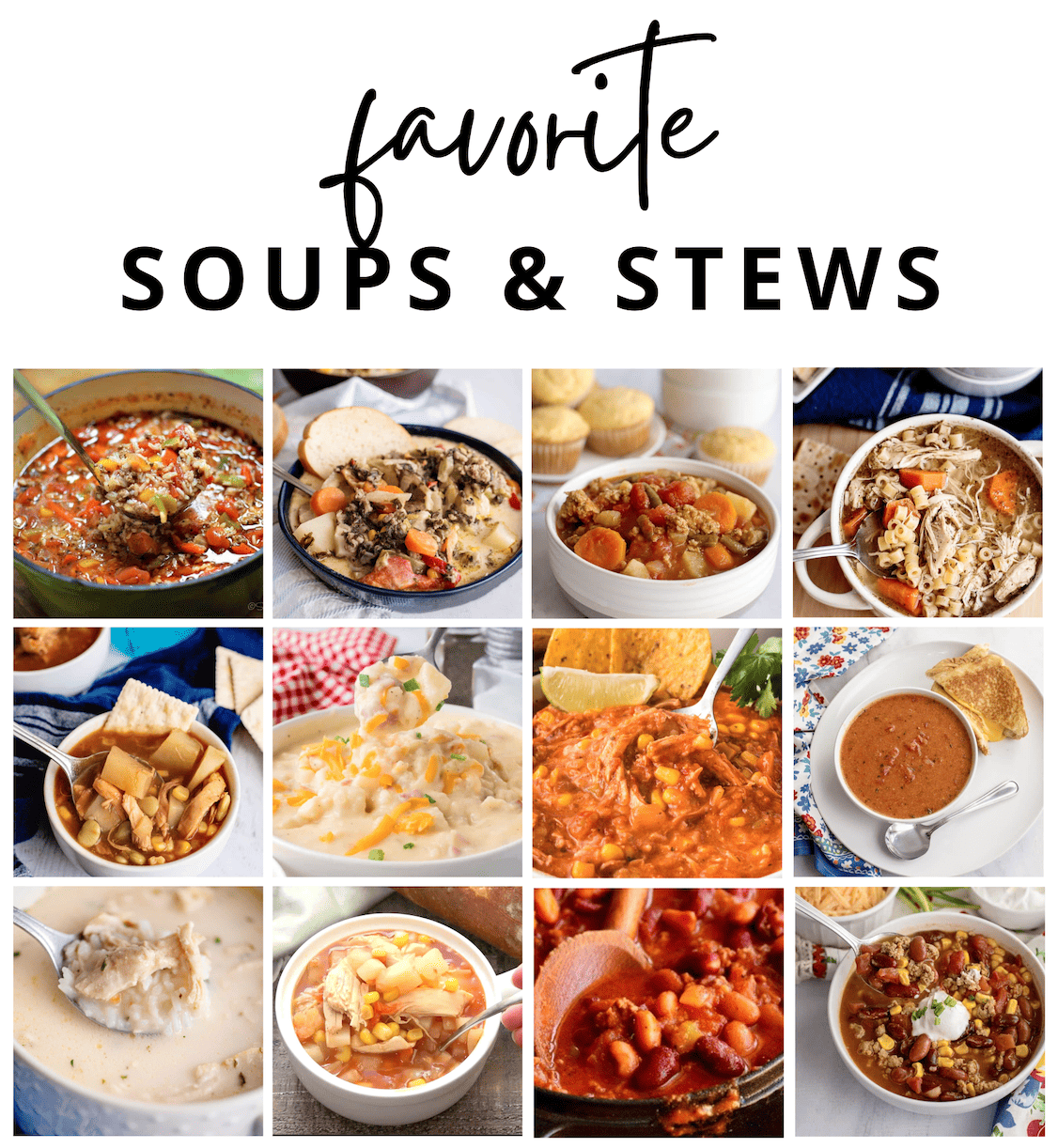 favorite soups and stews