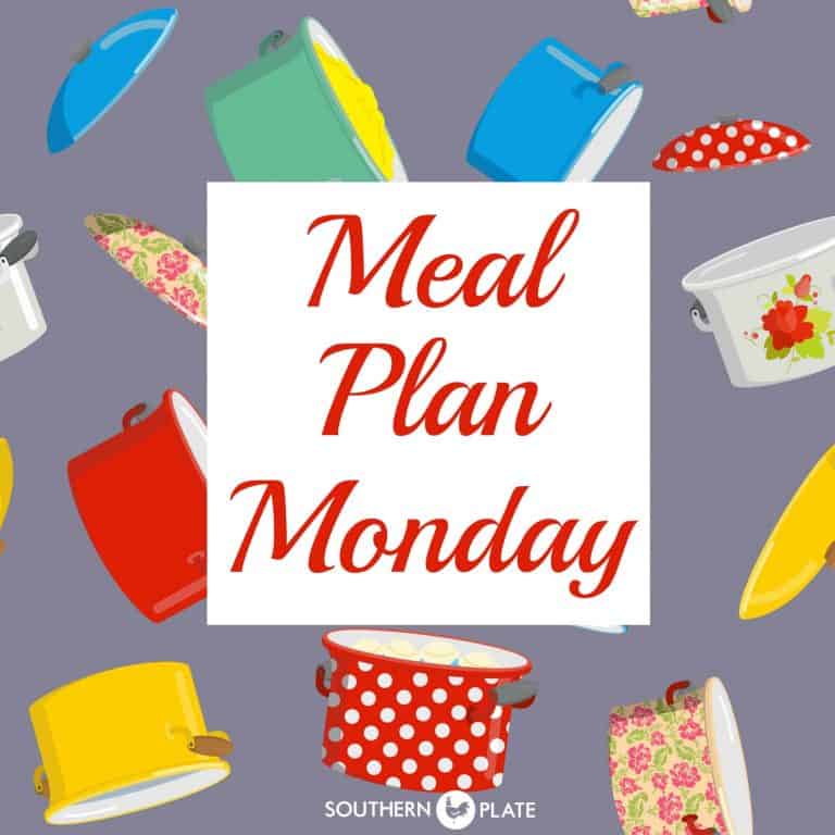 Meal Plan Monday #6
