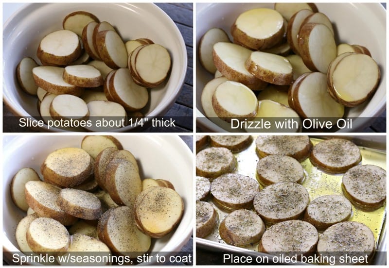 Slice potatoes, coat in oil and seasonings, and place on oiled baking sheet.