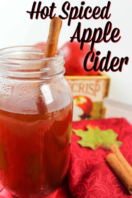 Hot Spiced Apple Cider