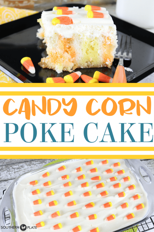 Candy Corn Poke Cake Pinterest Image