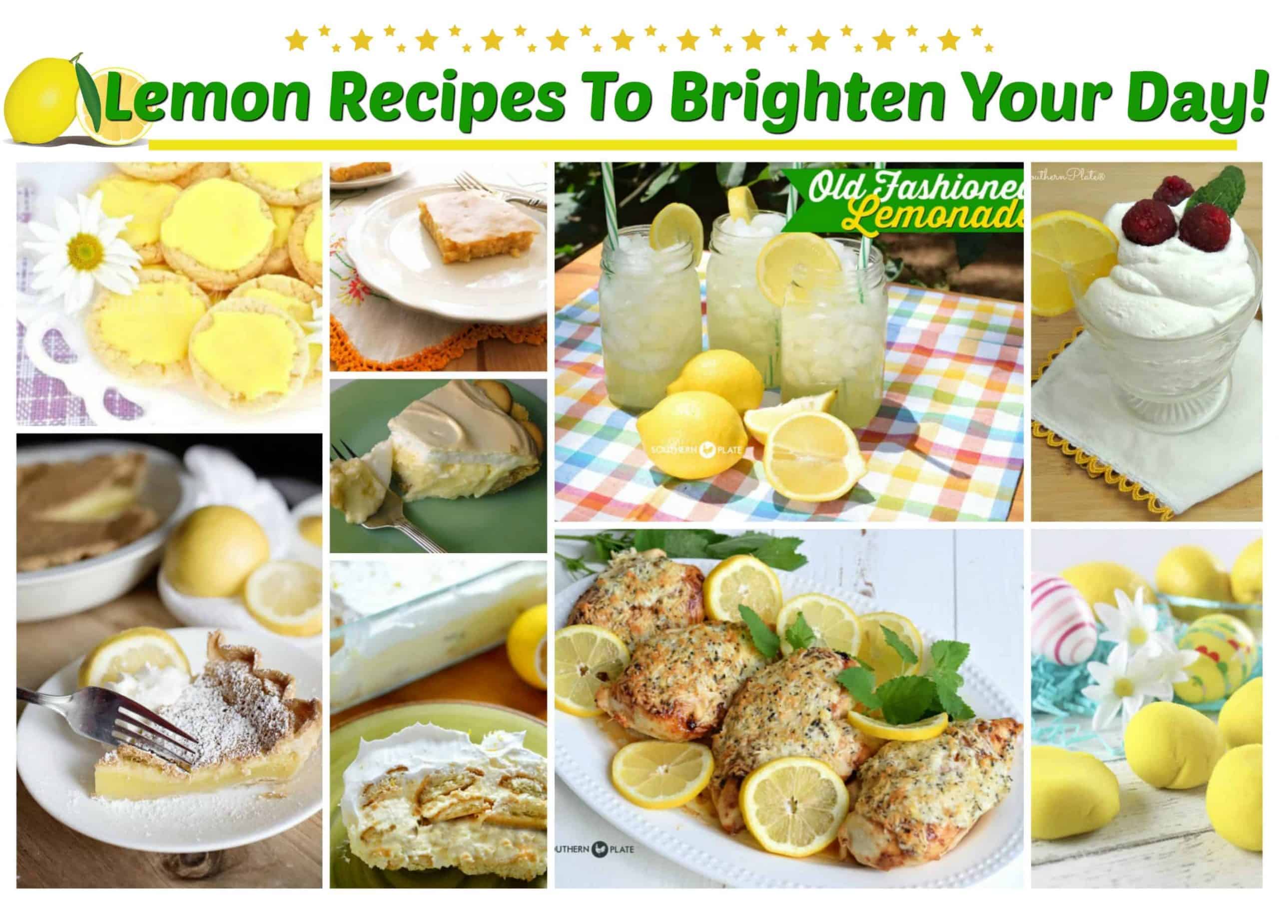 10 Lemon Recipes To Brighten Your Day!