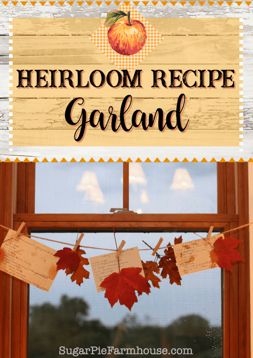 Heirloom Recipe Garland