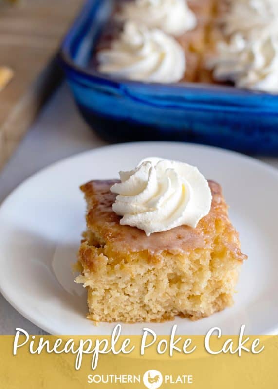 Slice of Pineapple Poke Cake