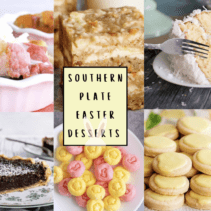 Southern Plate Easter Desserts