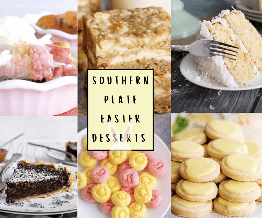 Southern Plate Easter Desserts